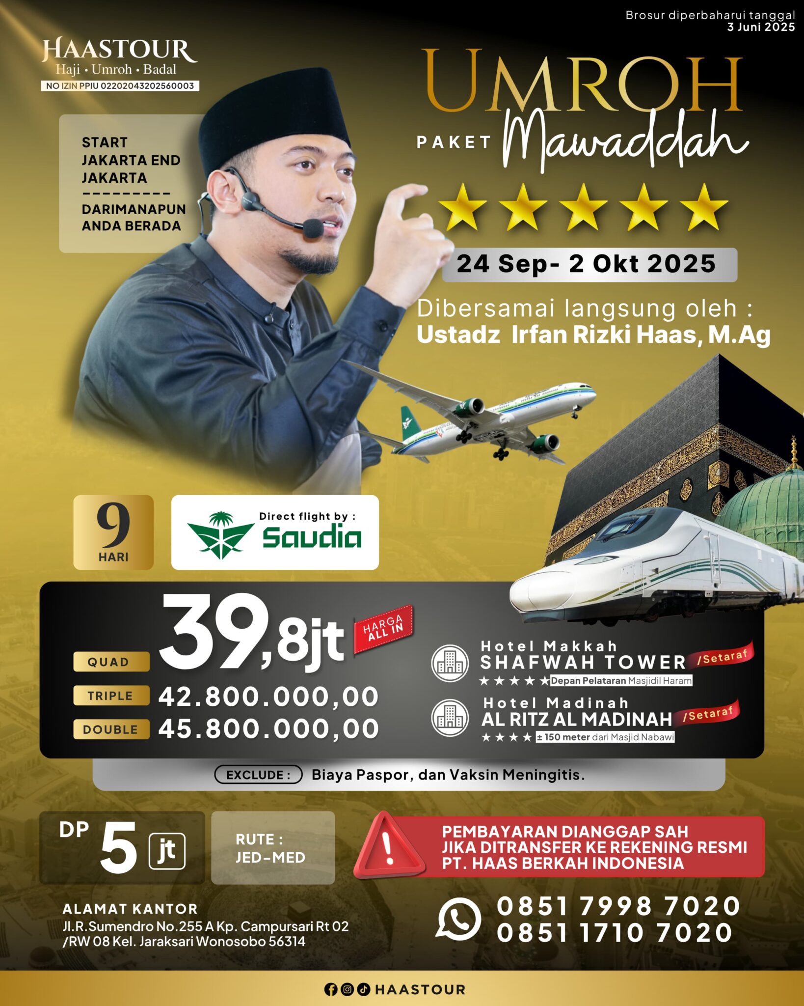 Umroh – Paket Mawaddah  Berangkat September – Oktober Bersama Ustadz Irfan Rizki Haas, M.Ag