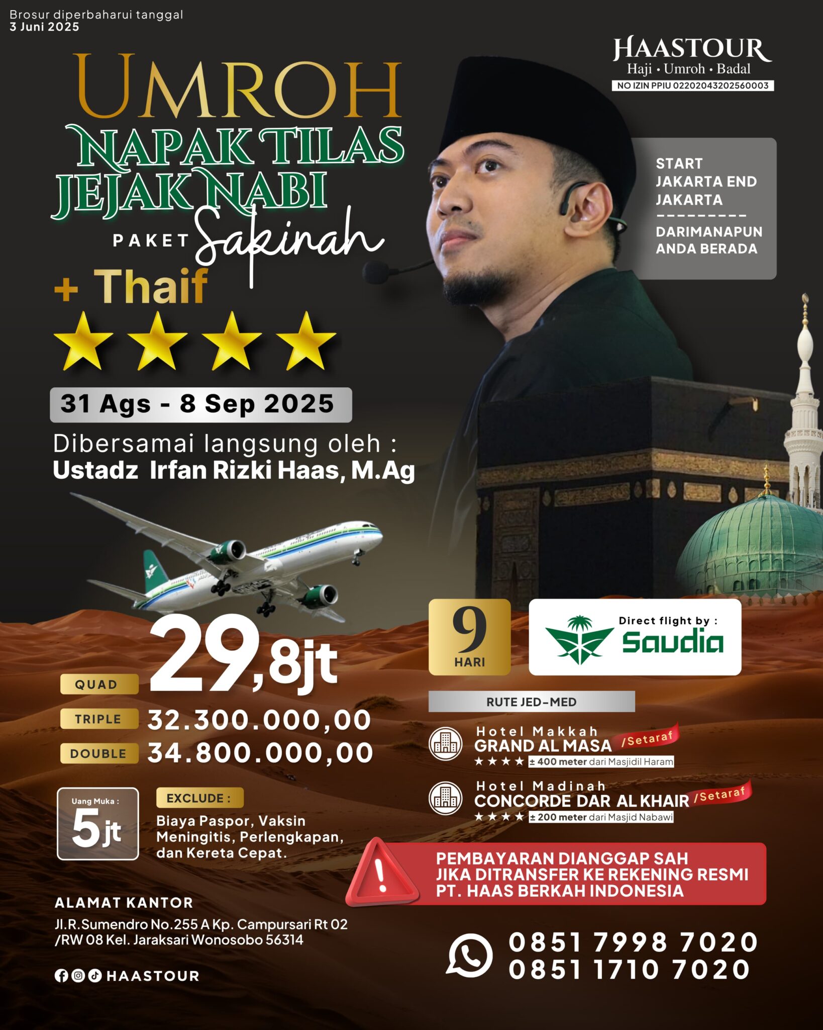 Umroh Napak Tilas Jejak Nabi – Paket Sakinah + Thaif Bersama Ustadz Irfan Rizki Haas, M.Ag