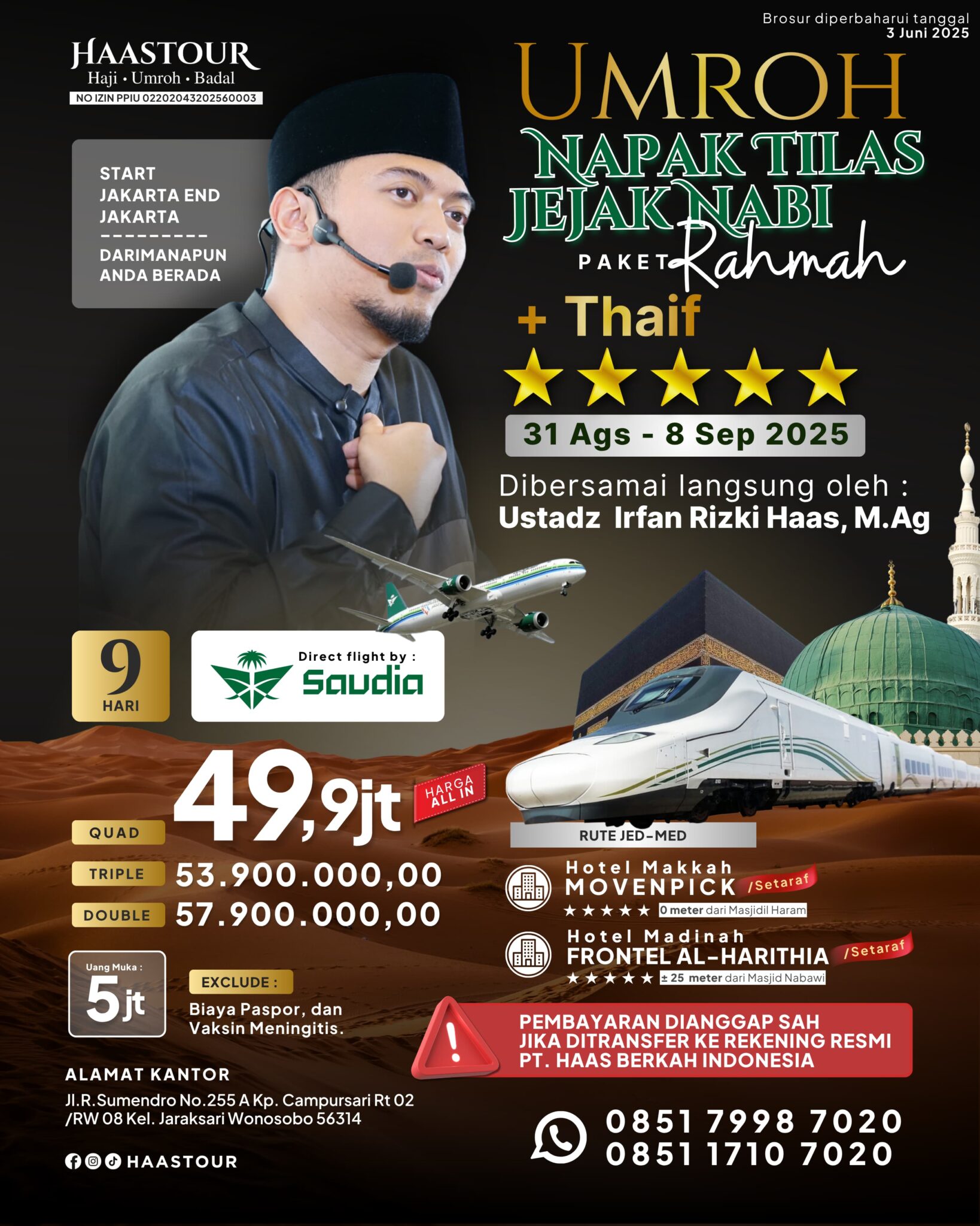 Umroh Napak Tilas Jejak Nabi – Paket Rahmah + Thaif Bersama Ustadz Irfan Rizki Haas, M.Ag