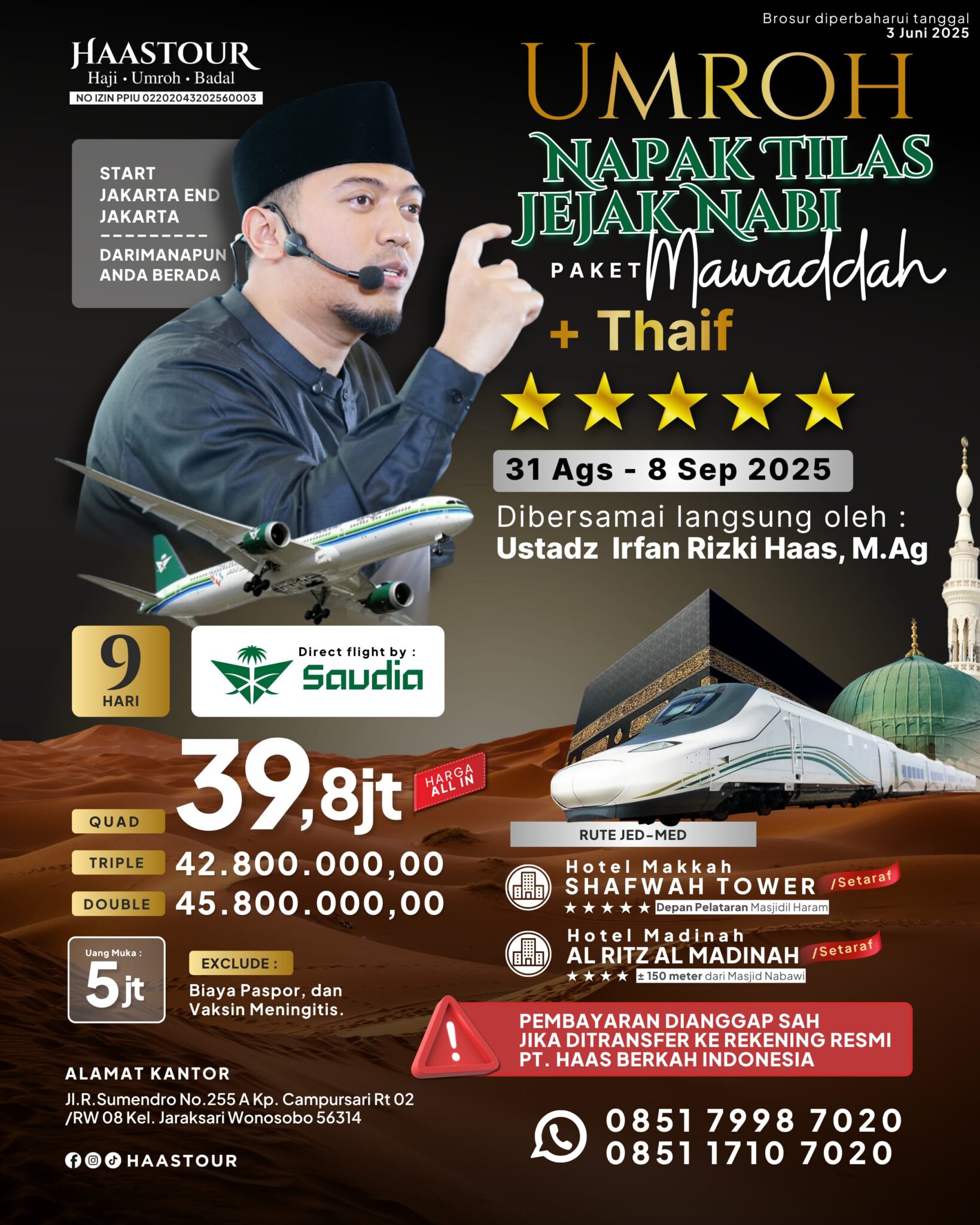 Umroh Napak Tilas Jejak Nabi – Paket Mawaddah + Thaif Bersama Ustadz Irfan Rizki Haas, M.Ag