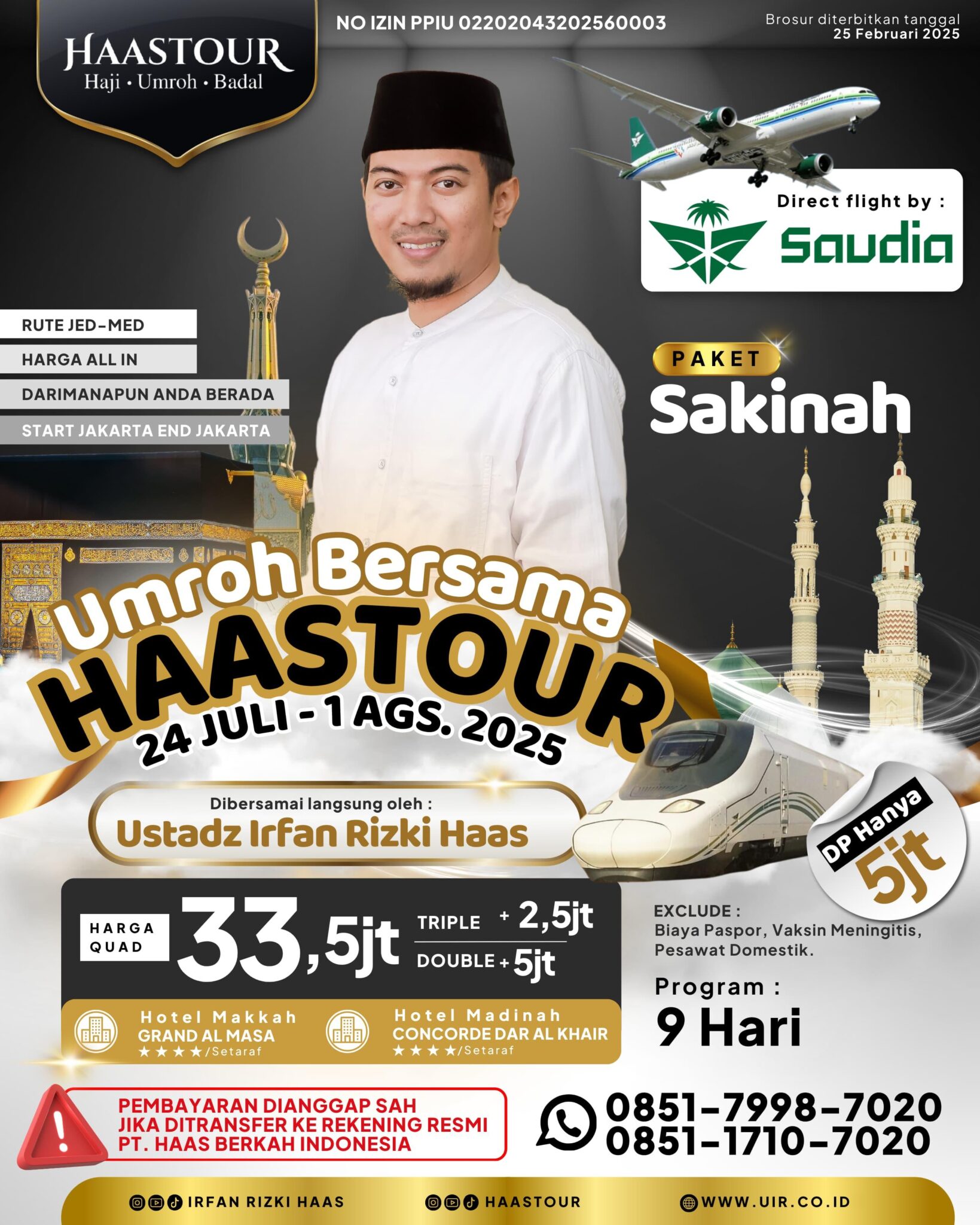 Umroh Juli 2025 – Paket Sakinah Bersama Ustadz Irfan Rizki Haas, M.Ag