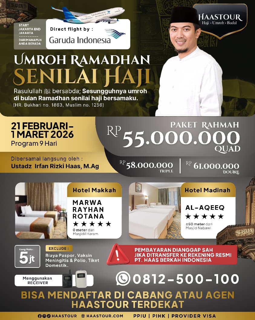 Umroh Ramadhan – Paket Rahmah Berangkat Februari Bersama Ustadz Irfan Rizki Haas, M.Ag