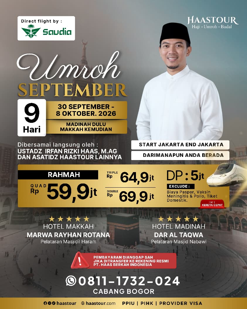 Umroh Spesial – Paket Rahmah Berangkat September Bersama Ustadz Irfan Rizki Haas, M.Ag