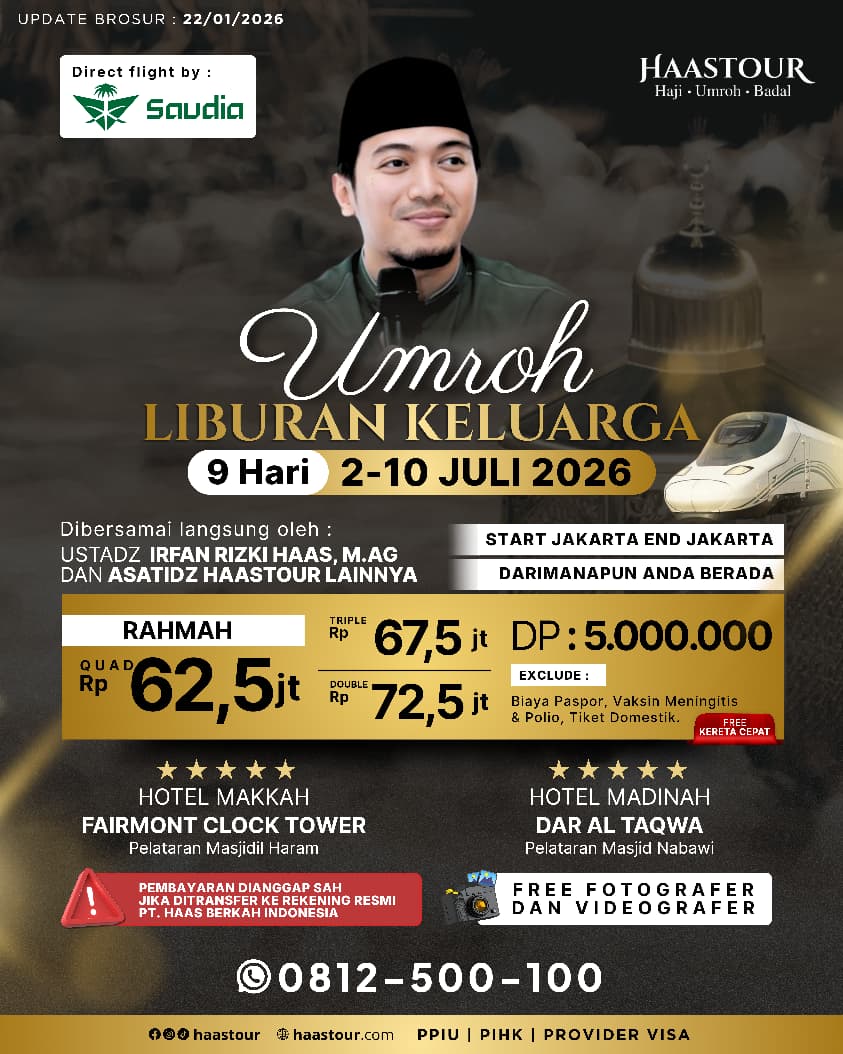 Umroh Liburan Keluarga – Paket Rahmah Berangkat Juli Bersama Ustadz Irfan Rizki Haas, M.Ag