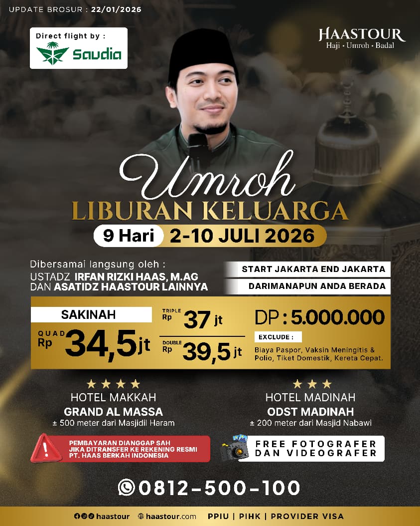 Umroh Liburan Keluarga – Paket Sakinah Berangkat Juli Bersama Ustadz Irfan Rizki Haas, M.Ag