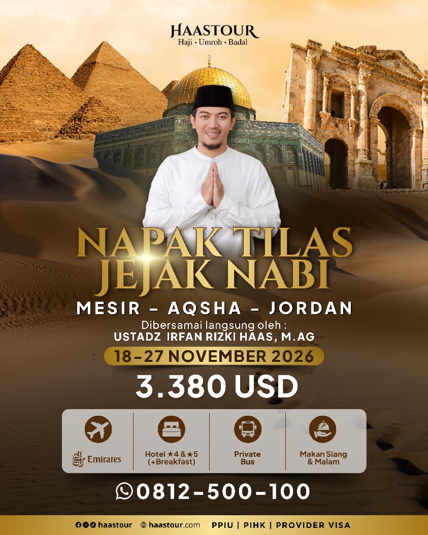 Napak Tilas Jejak Nabi: Menyentuh Langsung Tanah Para Rasul Bersama Ustadz Irfan Rizki